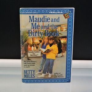 Maudie and Me and the Dirty Book By Betty Miles 1989 Hardcover A Knopf Publisher